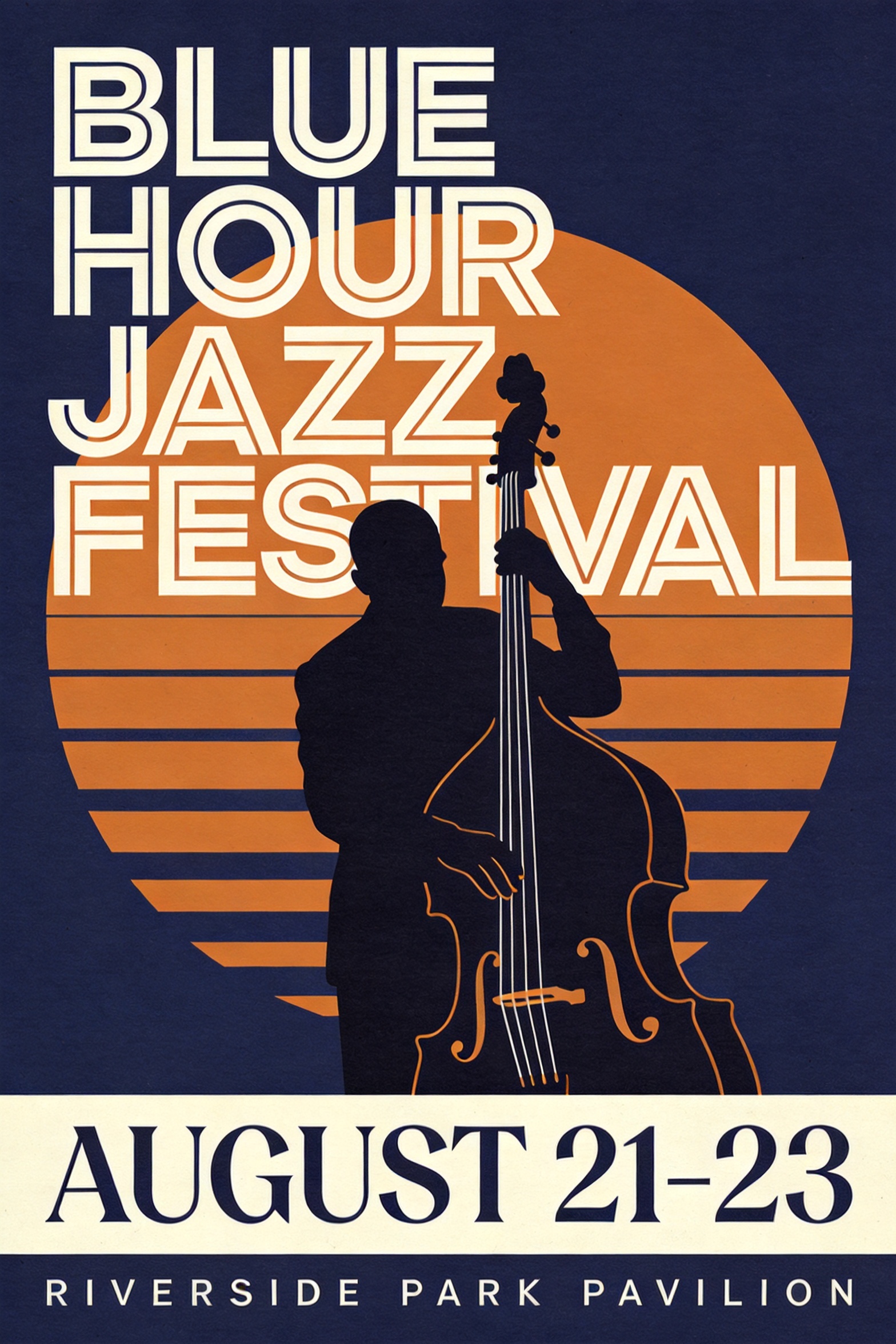 Screen-printed jazz festival poster with the title BLUE HOUR JAZZ FESTIVAL, date line AUGUST 21-23 and venue line RIVERSIDE PARK PAVILION